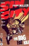 Sin City: The Big Fat Kill comic books